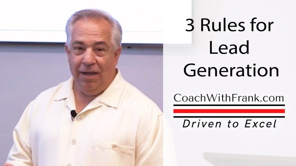 The Lead Generation Rules I Use