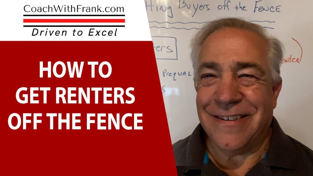 How To Get Buyers off the Fence – Part 1